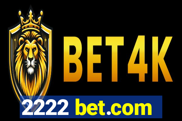 2222 bet.com